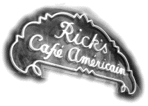 Rick's Caf&eacute; Am&eacute;ricain